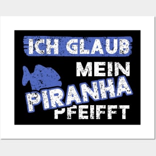 Piranha Angeln Pazifik Spruch Jagen Raubfisch Posters and Art